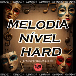 MELODIA NÍVEL HARD