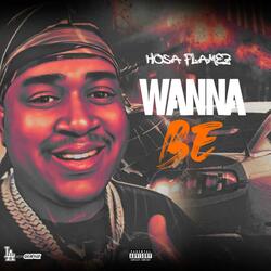 Wanna Be