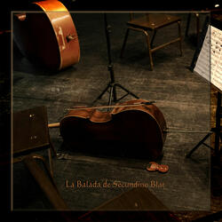 La Balada De Secundino Blat