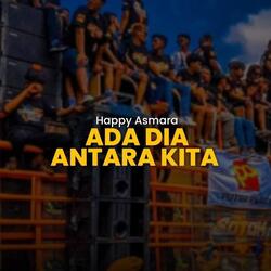 Ada Dia Antara Kita