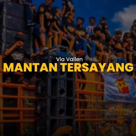Mantan Tersayang