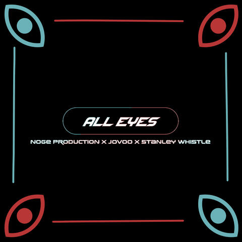 All Eyes