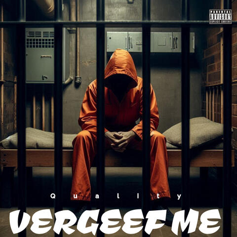 Vergeef me