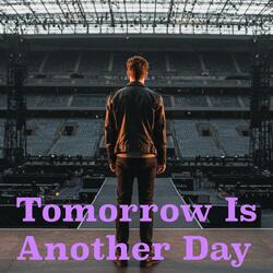 Tomorrow Is Another Day