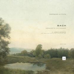 Concerto in D Minor, BWV 596: IV. Largo e spiccato (Arr. Bach for Piano after Vivaldi's RV 565)