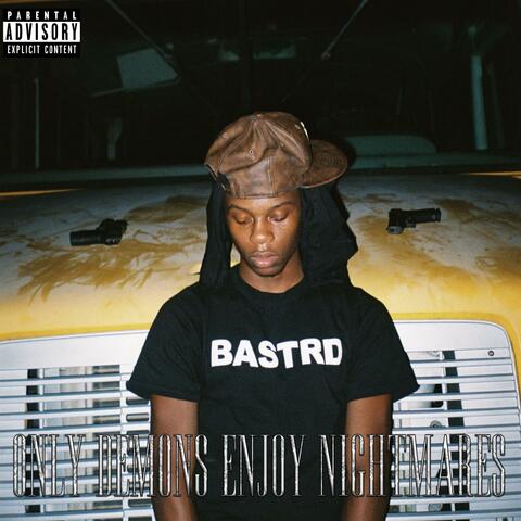 OnlyDemonsEnjoyNightmares