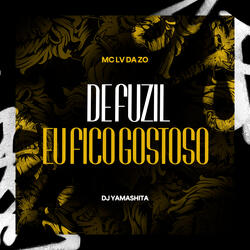 De Fuzil Fico Gostoso