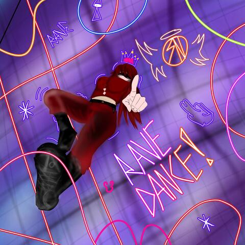 RAVE DANCE!
