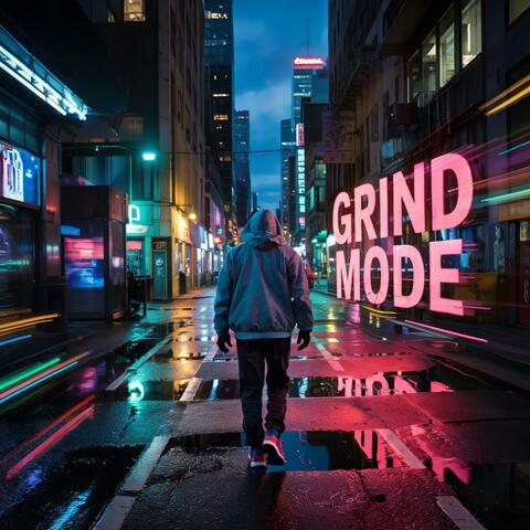 Grind Mode
