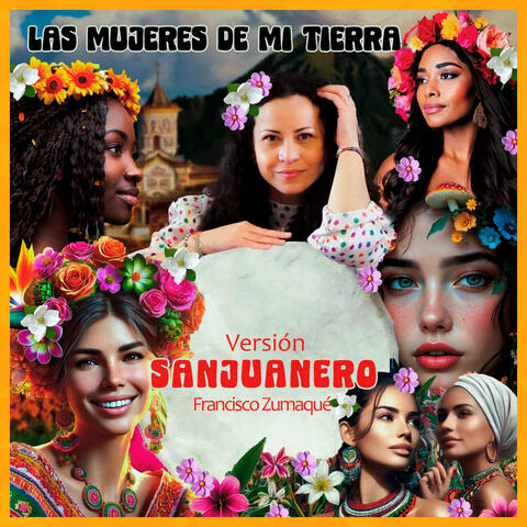 Las Mujeres de mi Tierra