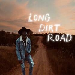 Long Dirt Road