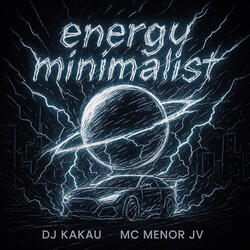 ENERGY MINIMALIST