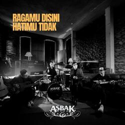 Ragamu Disini, Hatimu Tidak