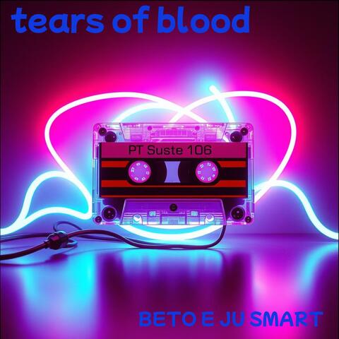 tears of blood