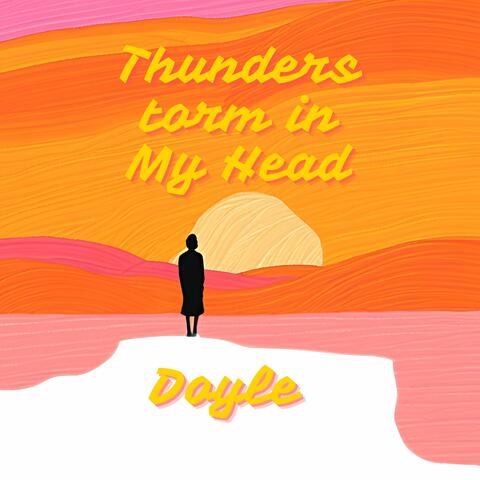 Thunderstorm in My Head