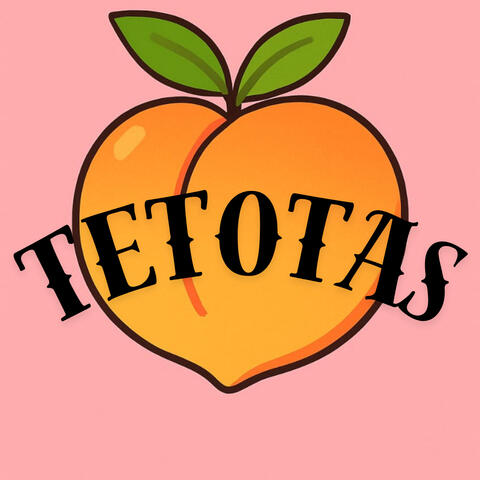 Tetotas