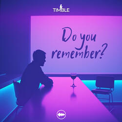 Do You Remember