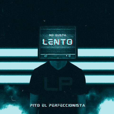 Me Gusta Lento