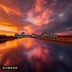 Radiance Over the Volga