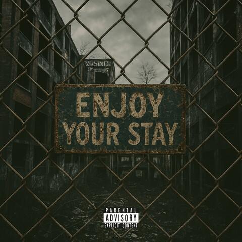 Enjoy Your Stay