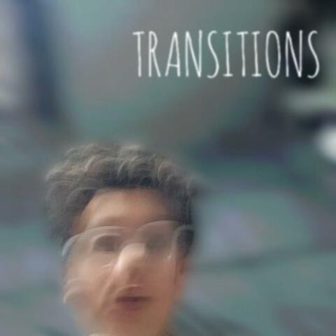 TRANSITIONS