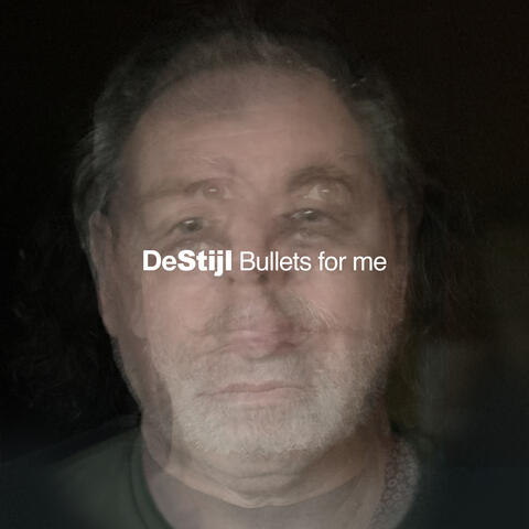 Bullets for Me