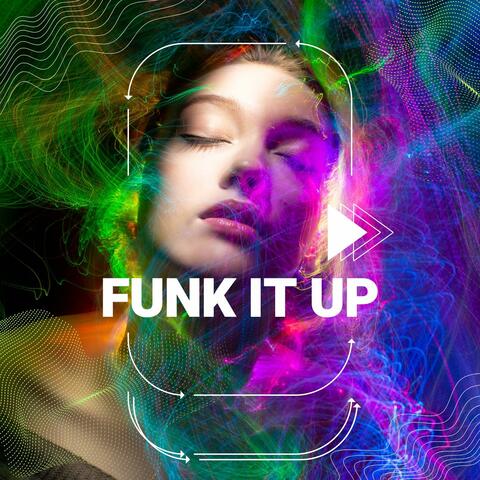 FUNK IT UP