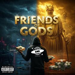 Friends Of Gods