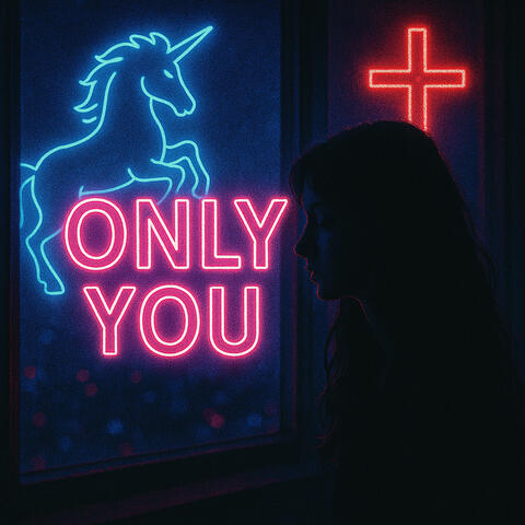 Only You