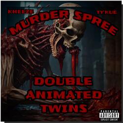MURDER SPREE