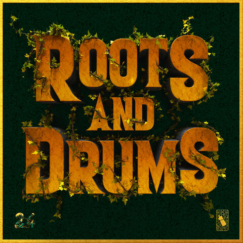 Roots And Drums