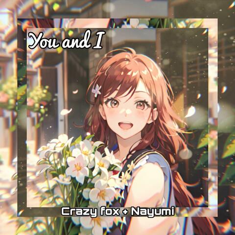You And I
