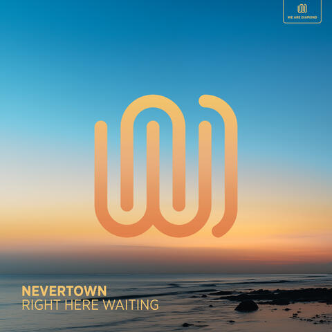 Right Here Waiting