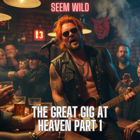 The Great Gig at Heaven Pt1