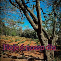 HOJE É NOSSO DIA