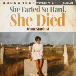 She Farted So Hard, She Died