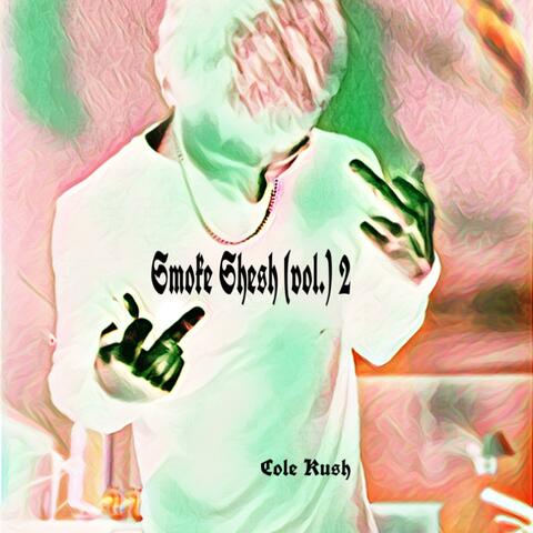 Smoke Sesh (Vol. 2)