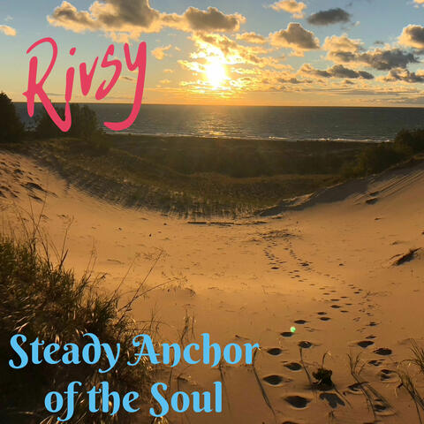Steady Anchor of the Soul