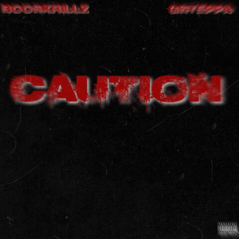 Caution