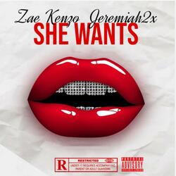 She Wants
