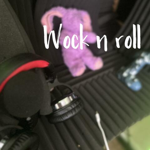 Wock N Roll