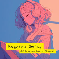 Kagerou Swing