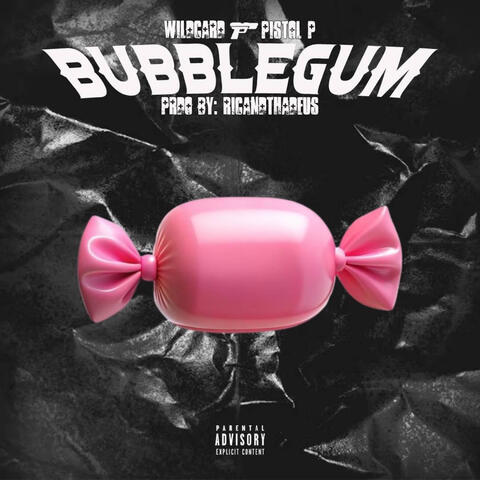 Bubblegum