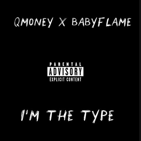 I’m The Type