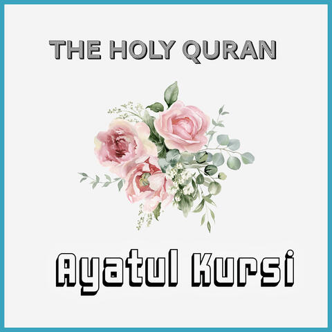 Ayatul Kursi اية الكرسي