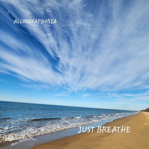 Just Breathe