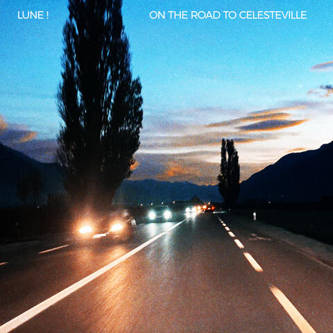 On the road to Celesteville