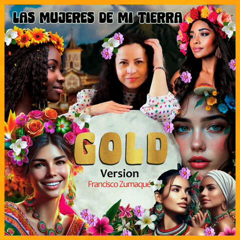 Las Mujeres de mi Tierra