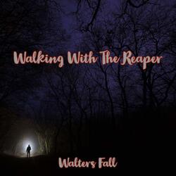 Walking With The Reaper - Live Acoustic