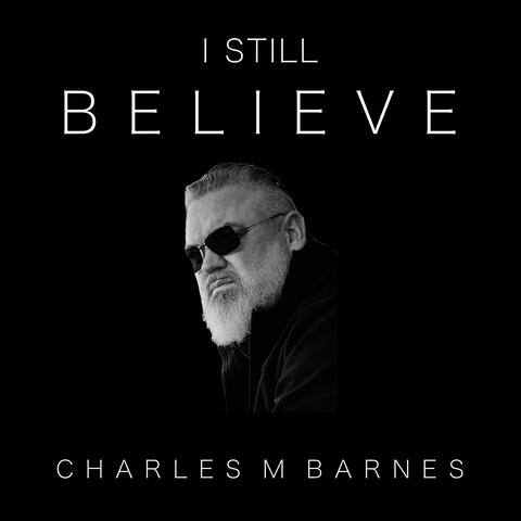 I Still Believe